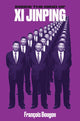 Book cover of: Inside the Mind of Xi Jinping. By: François Bougon