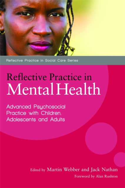 Book cover of: Reflective Practice in Mental Health. By: Martin Webber