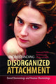 Book cover of: Understanding Disorganized Attachment. By: David Shemmings
