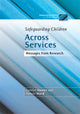 Book cover of: Safeguarding Children Across Services