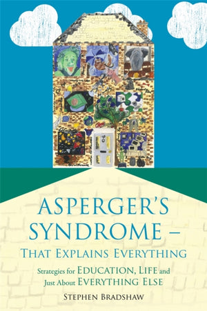Asperger's Syndrome - That Explains Everything