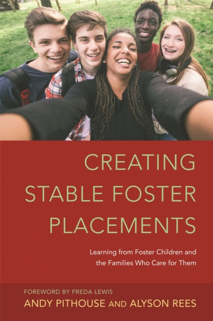Book cover of: Creating Stable Foster Placements. By: Alyson Rees