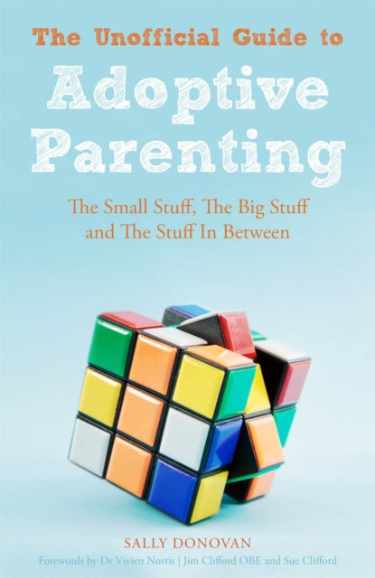 Book cover of: Unofficial Guide to Adoptive Parenting. By: Sally Donovan