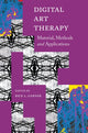 Book cover of: Digital Art Therapy