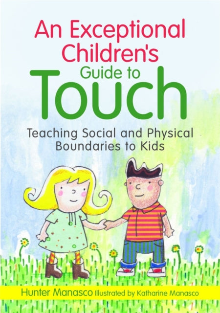 An Exceptional Children's Guide to Touch