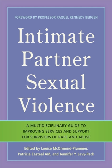 Book cover of: Intimate Partner Sexual Violence. By: Louise McOrmond-Plummer