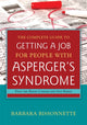 Book cover of: Complete Guide to Getting a Job for People with Asperger's Syndrome