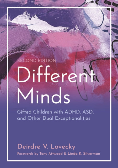 Book cover of: Different Minds. By: Deirdre V. Lovecky