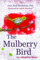 Book cover of: Mulberry Bird. By: Anne Braff Braff Brodzinsky