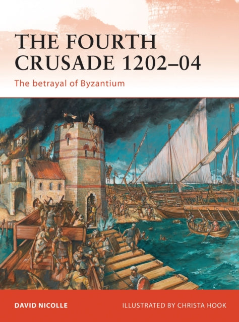 Book cover of: Fourth Crusade 1202–04