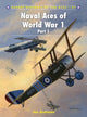 Book cover of: Naval Aces of World War 1 Part I. By: Jon Guttman