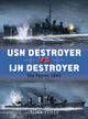 Book cover of: USN Destroyer vs IJN Destroyer