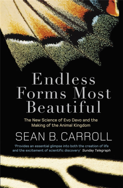 Book cover of: Endless Forms Most Beautiful. By: Sean B. Carroll