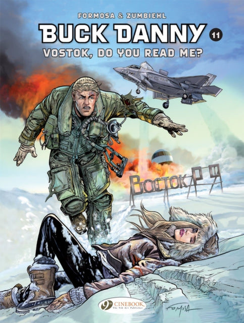 Book cover of: Buck Danny Vol. 11: Do You Read Me?. By: Frédéric Zumbiehl