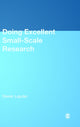 Book cover of: Doing Excellent Small-Scale Research. By: Derek Layder