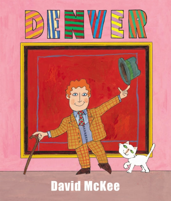 Book cover of: Denver. By: David McKee