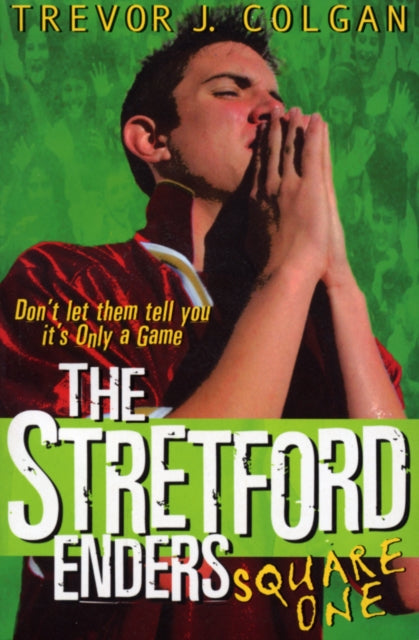 Book cover of: Stretford Enders - Square One. By: Trevor Colgan