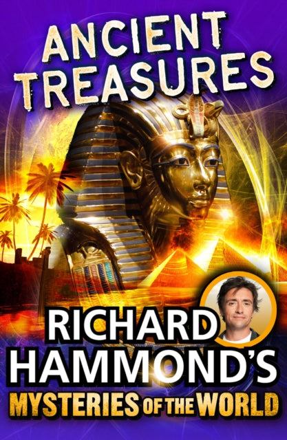 Book cover of: Richard Hammond's Mysteries of the World: Ancient Treasures