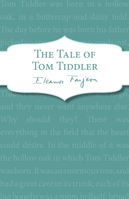 Book cover of: Tale of Tom Tiddler. By: Eleanor Farjeon