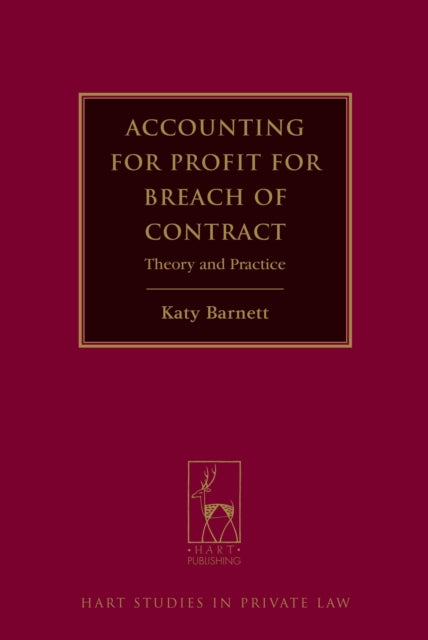 Accounting for Profit for Breach of Contract