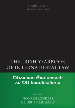 Irish Yearbook of International Law, Volume 6, 2011