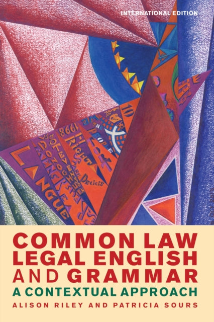 Book cover of: Common Law Legal English and Grammar. By: Alison Riley