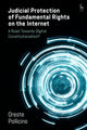 Book cover of: Judicial Protection of Fundamental Rights on the Internet. By: Oreste Pollicino