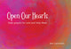 Book cover of: Open Our Hearts