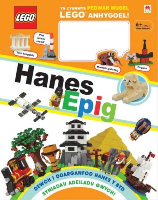 Book cover of: Cyfres Lego: Lego Hanes Epig. By: Rona Skene