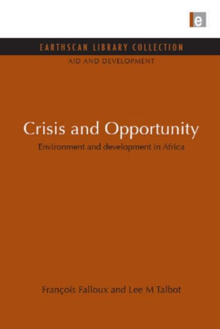 Book cover of: Crisis and Opportunity. By: François Falloux