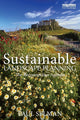 Book cover of: Sustainable Landscape Planning. By: Paul H. Selman