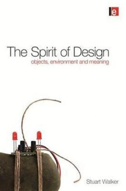 Book cover of: Spirit of Design. By: Stuart Walker