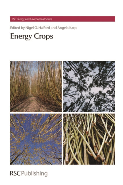 Book cover of: Energy Crops. By: N. G. Halford