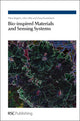 Book cover of: Bio-inspired Materials and Sensing Systems. By: Peter Biggins