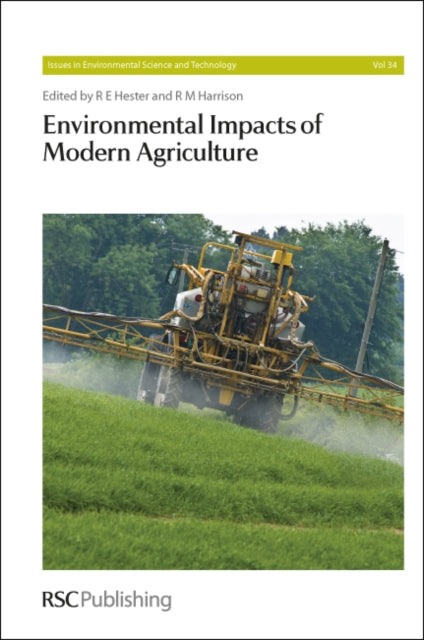 Book cover of: Environmental Impacts of Modern Agriculture. By: Ronald Ernest Hester