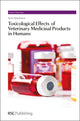 Book cover of: Toxicological Effects of Veterinary Medicinal Products in Humans. By: Kevin Woodward