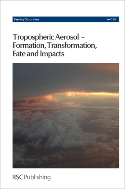 Book cover of: Tropospheric Aerosol – Formation, Transformation, Fate and Impacts