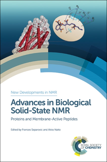 Book cover of: Advances in Biological Solid-State NMR. By: Frances Separovic