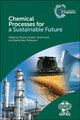 Book cover of: Chemical Processes for a Sustainable Future. By: Trevor Letcher