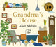 Grandma's House (Anniversary Edition) 9781849762229 Alice Melvin