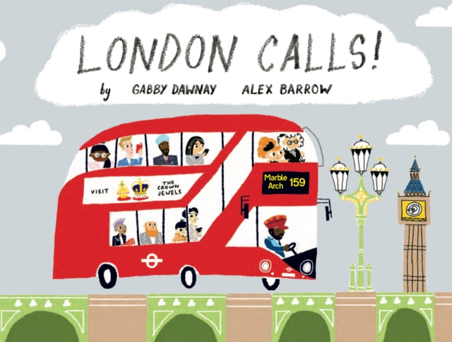 Book cover of: London Calls!. By: Gabby Dawnay
