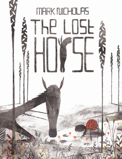Book cover of: Lost Horse. By: Mark Nicholas