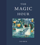 Book cover of: Magic Hour. By: Ian Beck