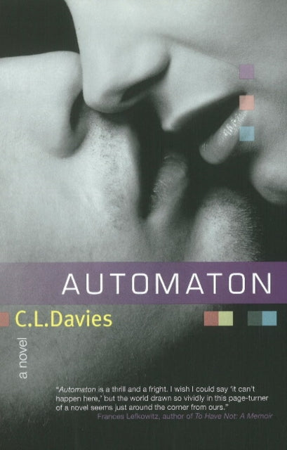 Book cover of: Automaton. By: C. L. Davies