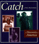 Book cover of: Catch