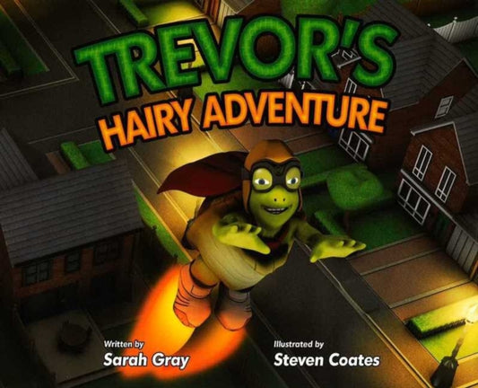 Book cover of: Trevor's Hairy Adventure