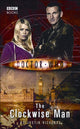 Book cover of: Doctor Who: The Clockwise Man. By: Justin Richards