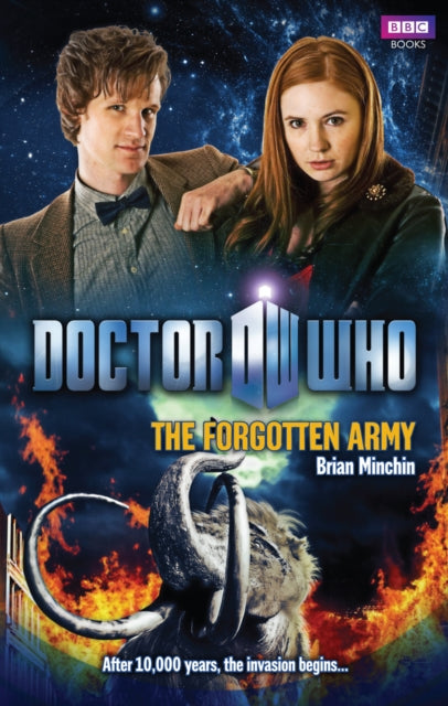 Book cover of: Doctor Who: The Forgotten Army. By: Brian Minchin