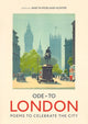 Book cover of: Ode to London. By: Jane McMorland Hunter