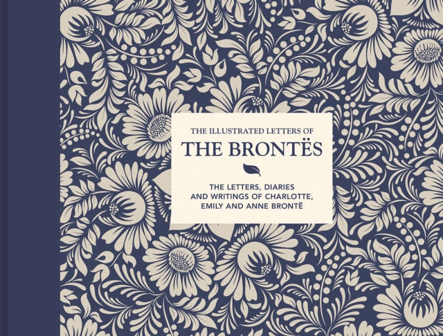 Book cover of: Illustrated Letters of the Brontes. By: Juliet Gardiner